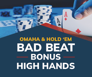 Omaha & Hold 'Em Bad Beat Bonus High Hands
